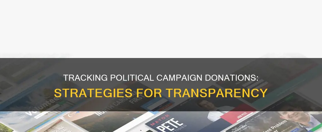 how can donations be tracked for political campaigns