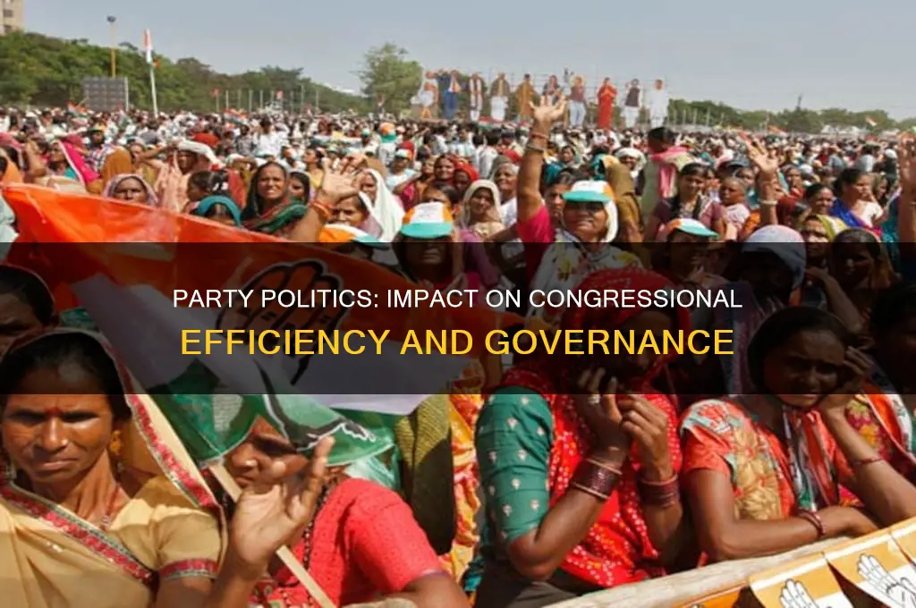 how can party politics affect congressional effectiveness