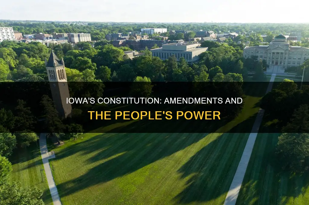 how can the constitution of iowa be amended