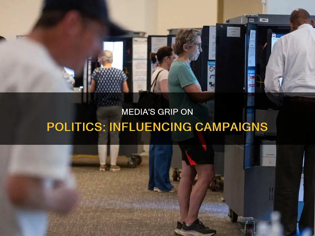 how can the media influence a political campaign