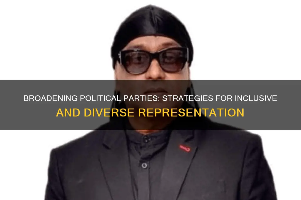 how can we make political parties broad based