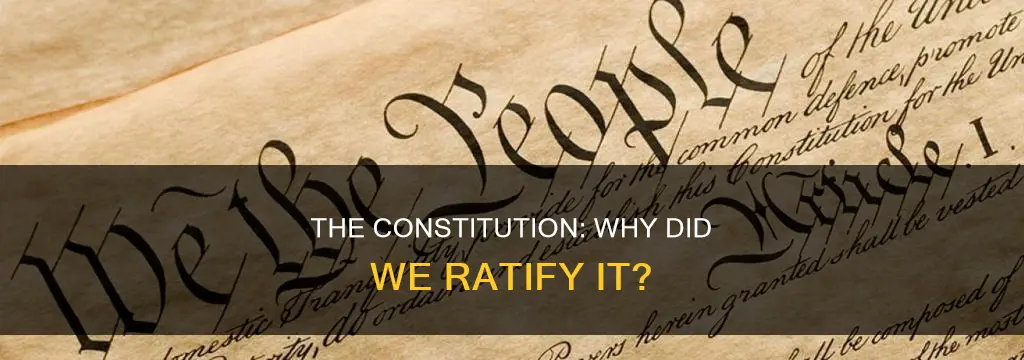 how come did we ratify the constitution