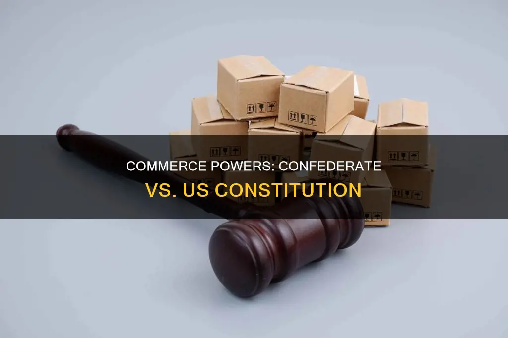 how commerce difference between the confederate and us constitution