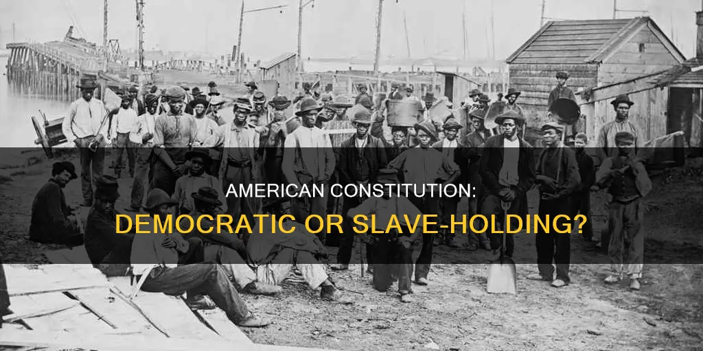 how democratic is the american constitution dahl slavery