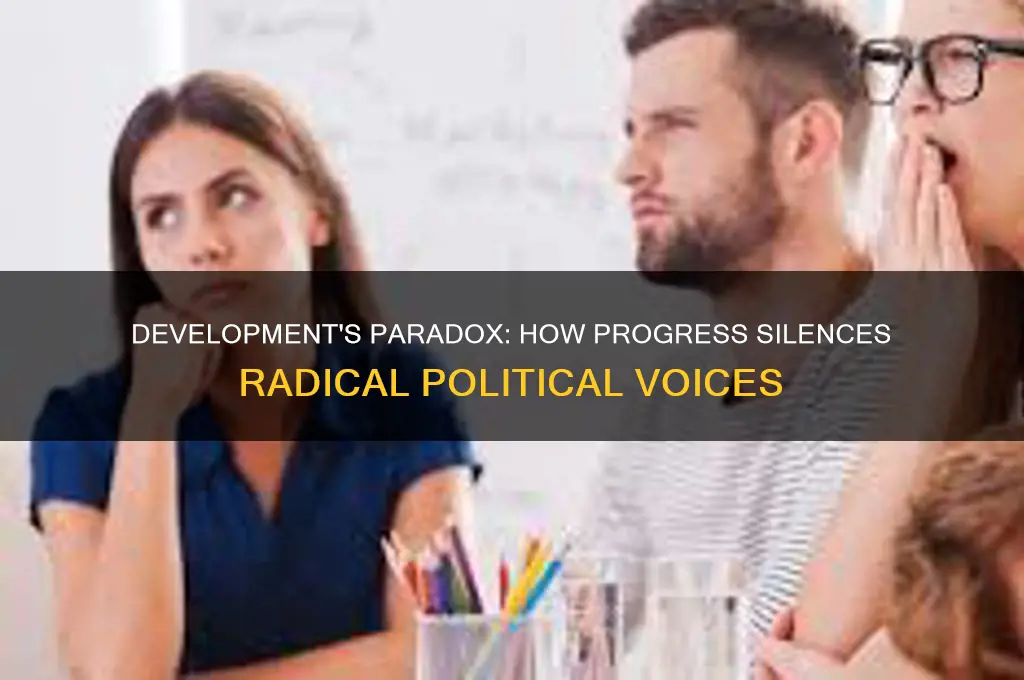 how development dismisses radical politics