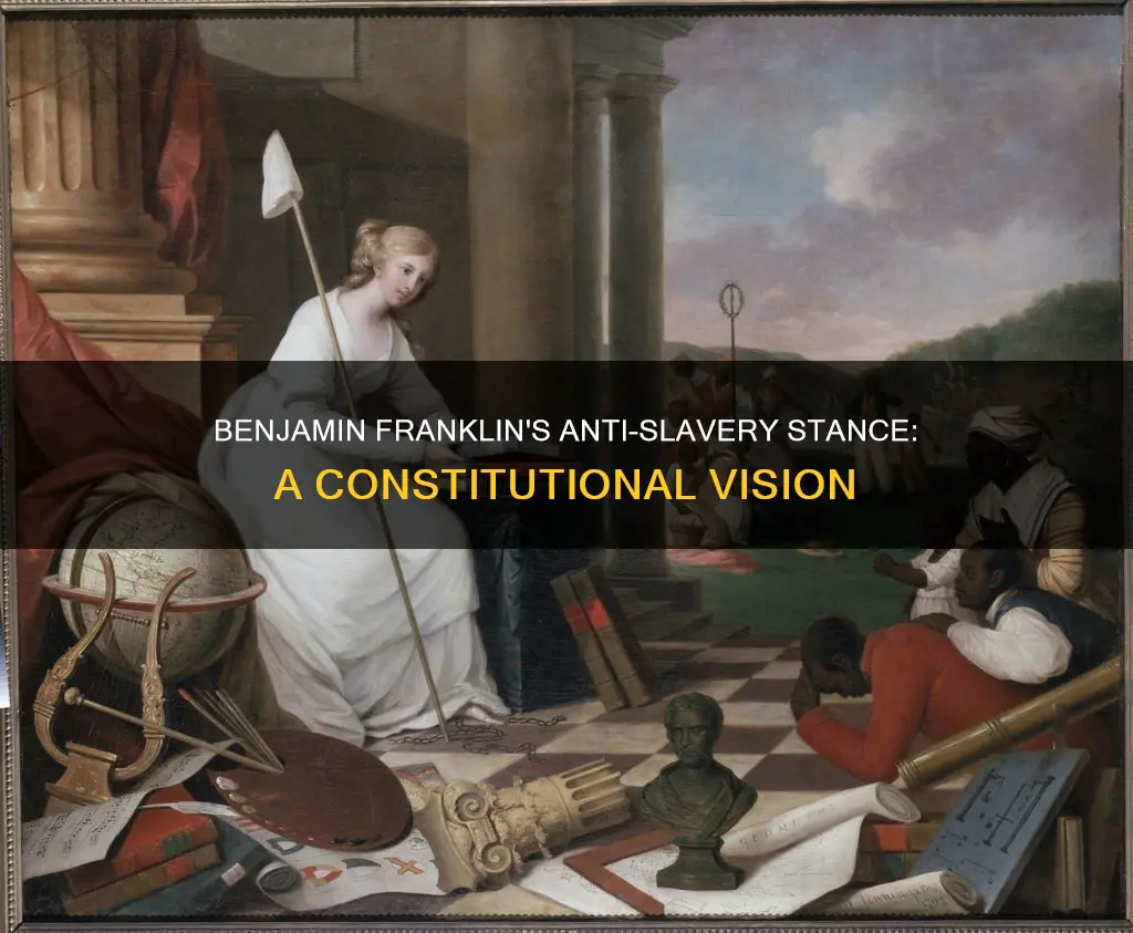 how di benjamin franklin view slavery during the constitutional convetion