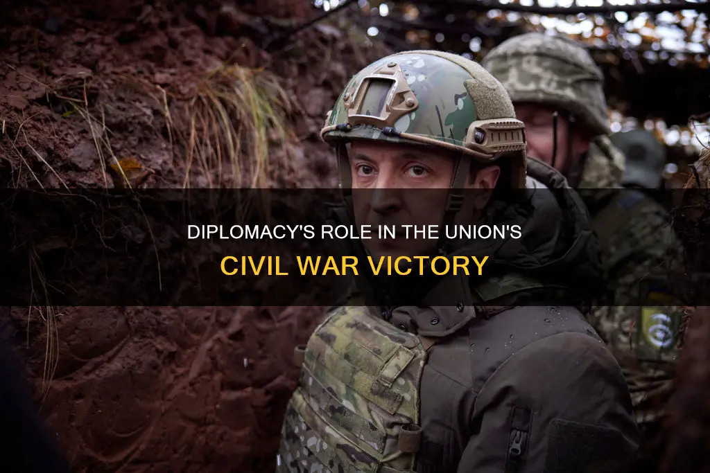 how did diplomacy help the union win the war