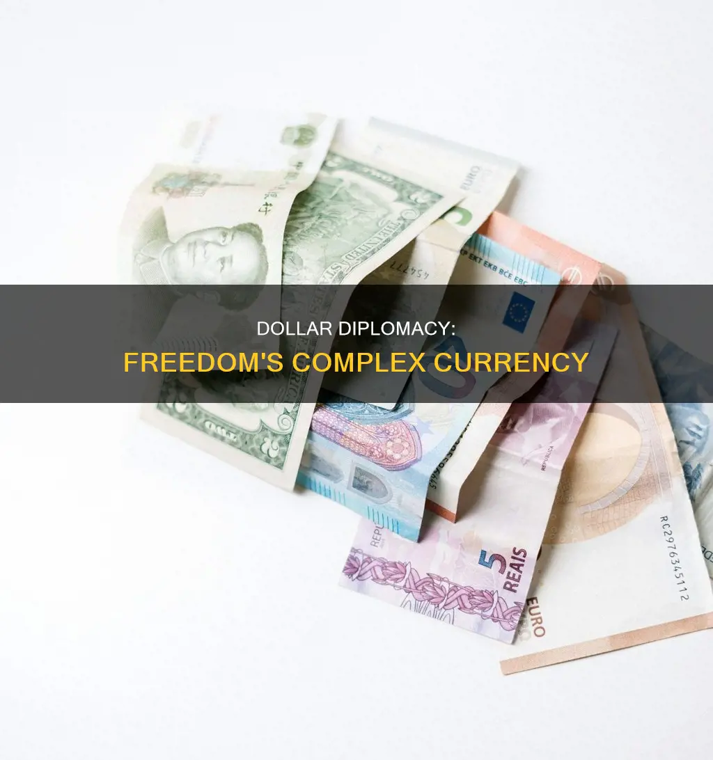 how did dollar diplomacy impact freedom