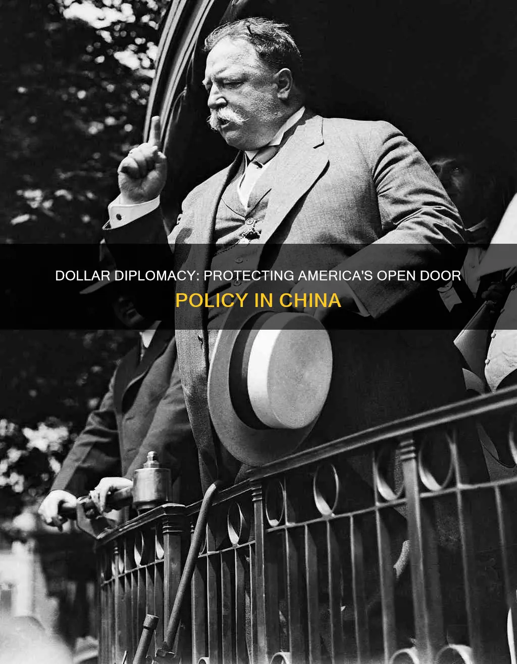 how did dollar diplomacy protect the open door policy