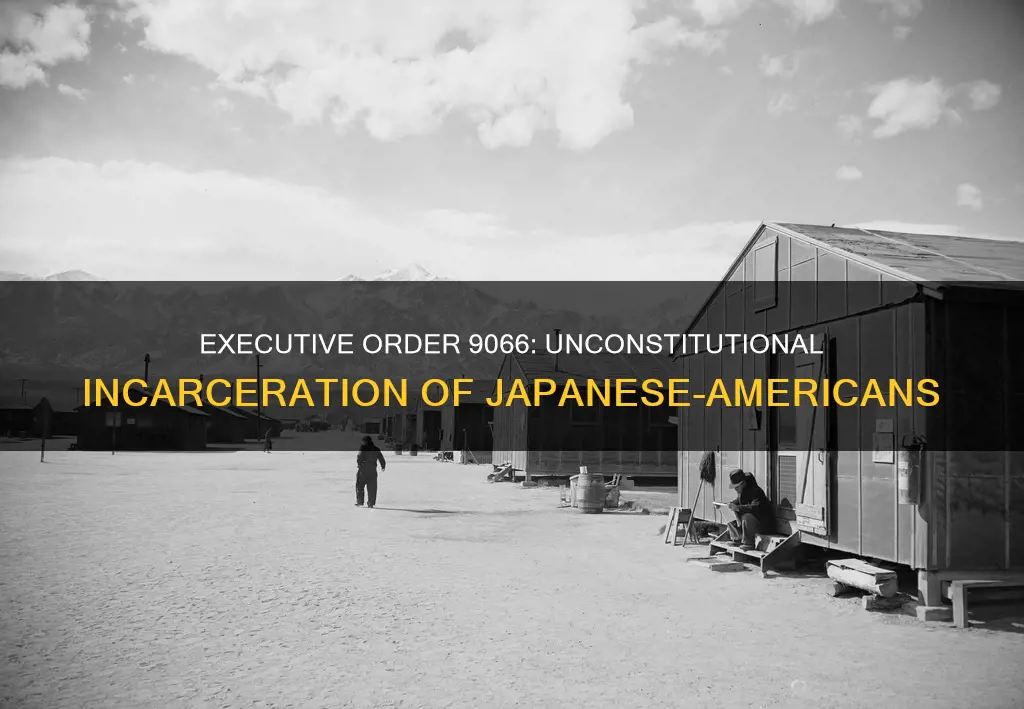 how did executive order 9066 violate the constitution