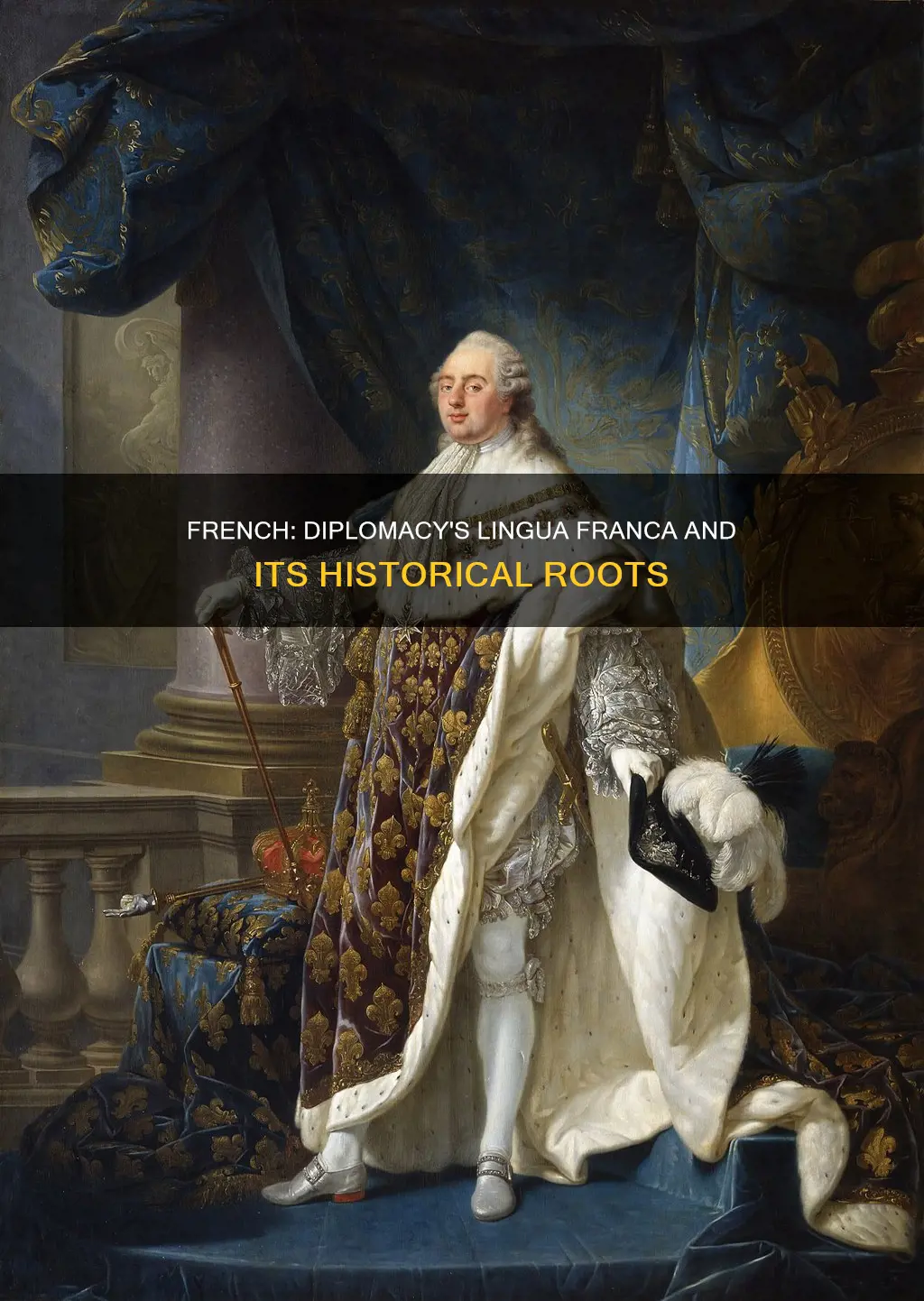 how did french become the language of diplomacy