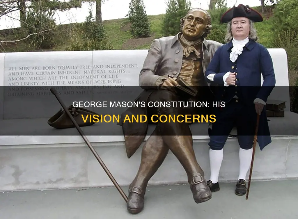 how did george mason feel about the constitution
