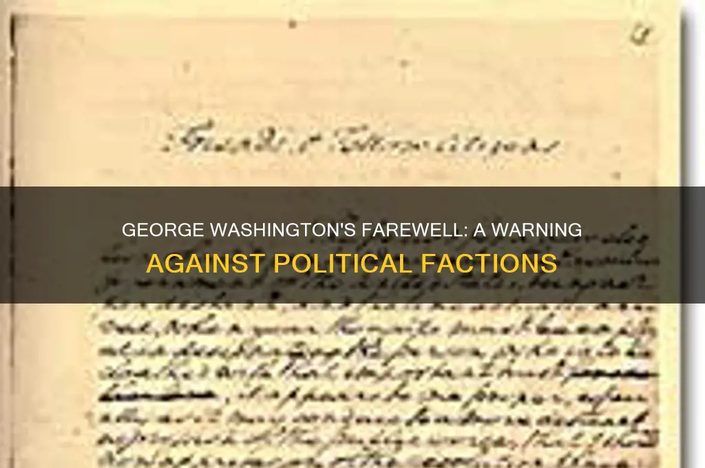 how did george washington warn against political parties