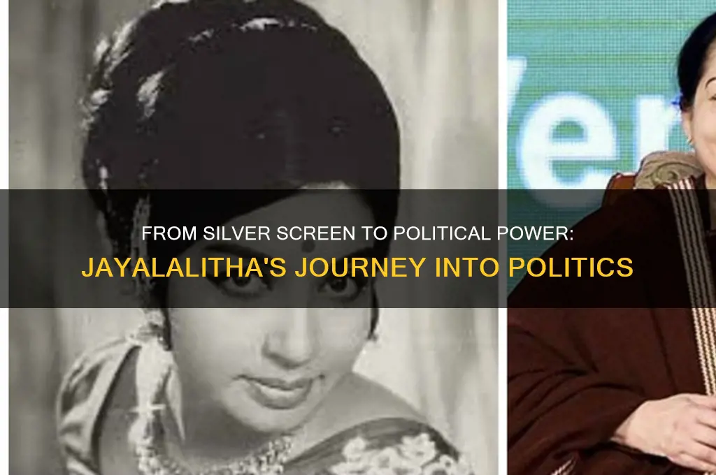 how did jayalalitha enter politics