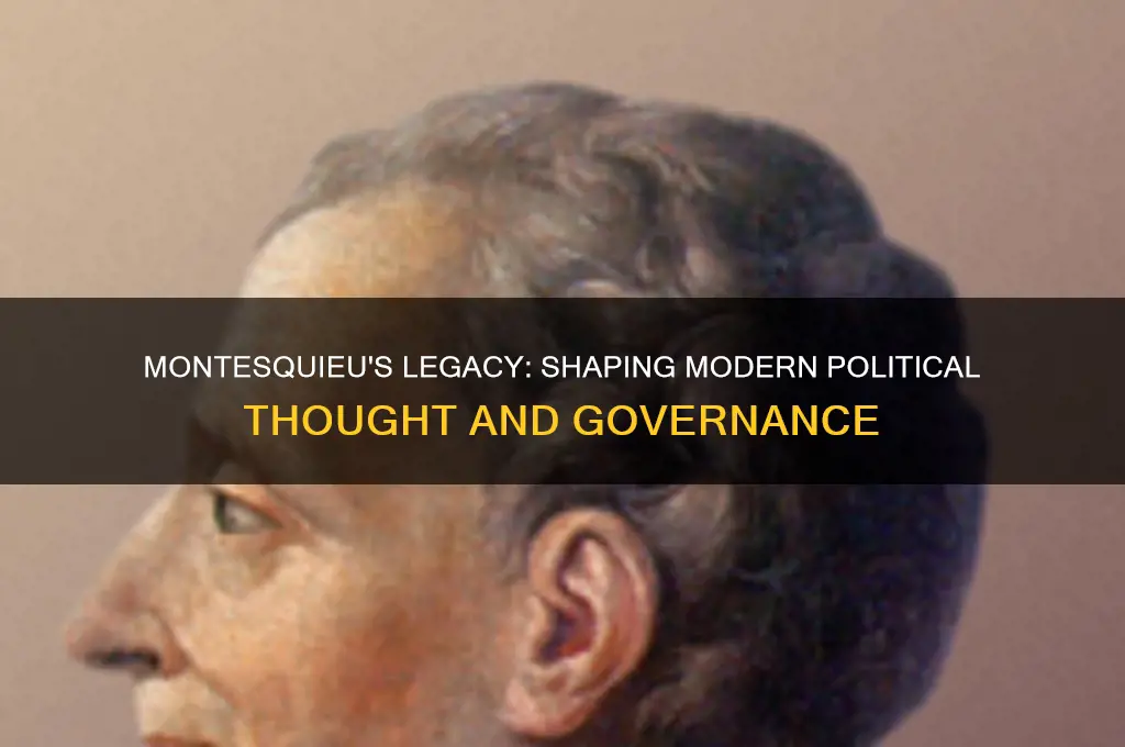 how did montesquieu impact politics