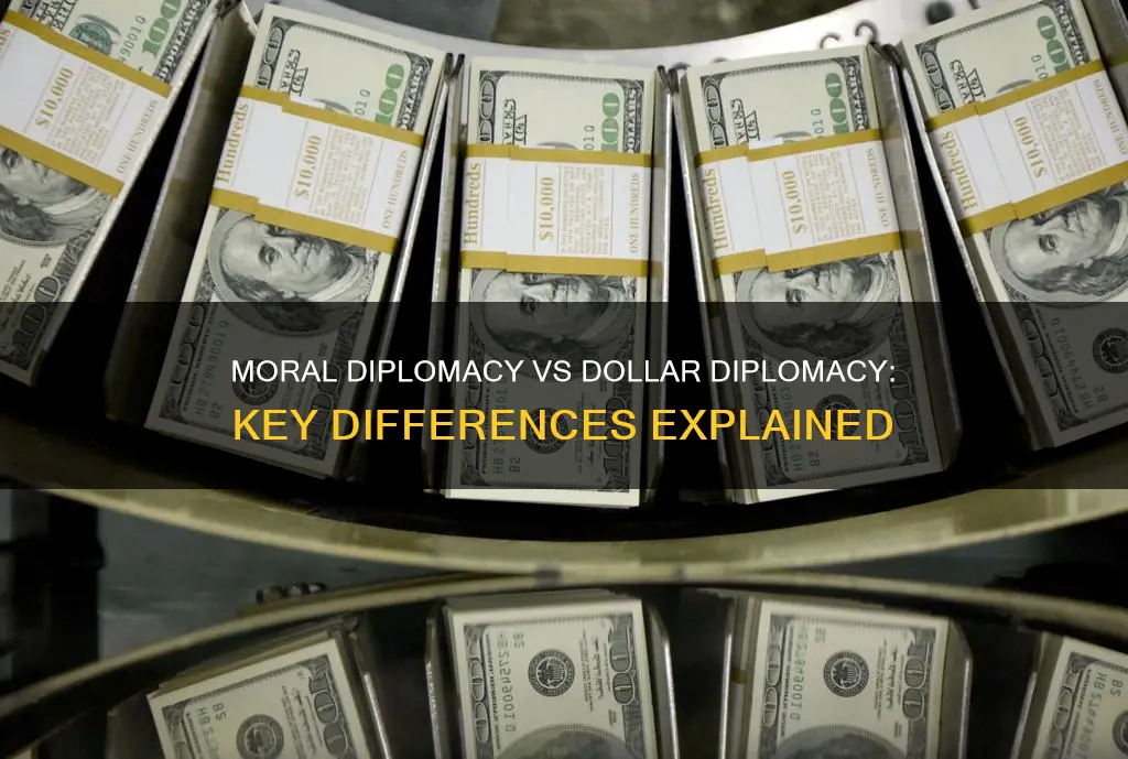 how did moral diplomacy and dollar diplomacy differ
