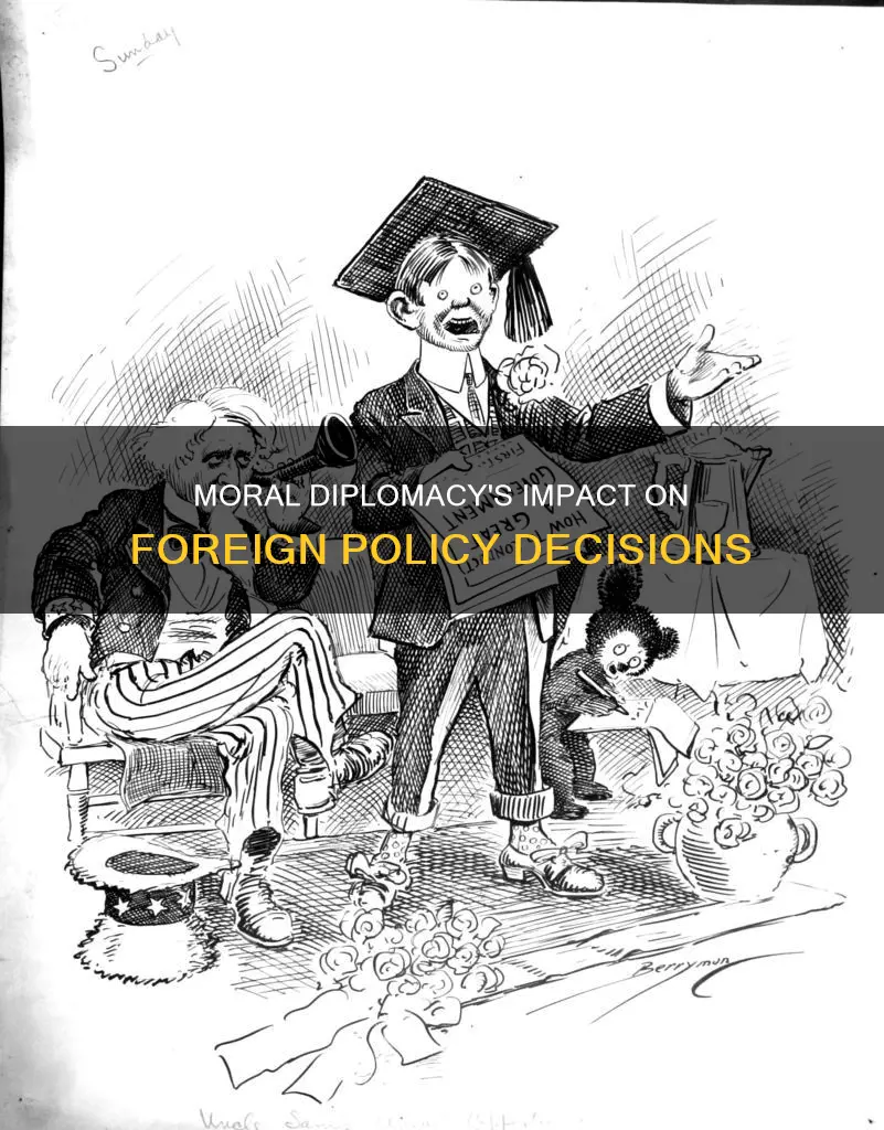 how did moral diplomacy shape foreign policy