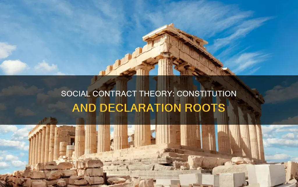 how did social contract influence constitution and declaration