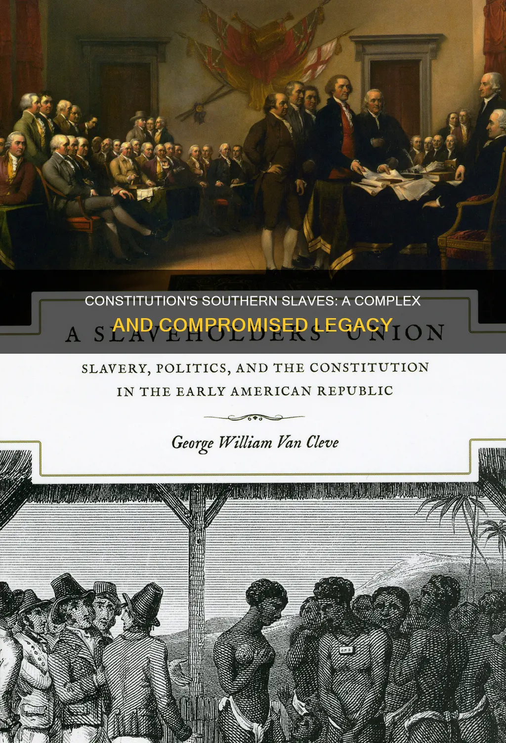 how did the constitution deal with slaves in the south