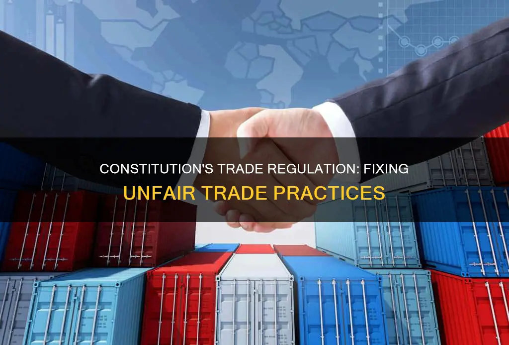 how did the constitution fix regulation of trade
