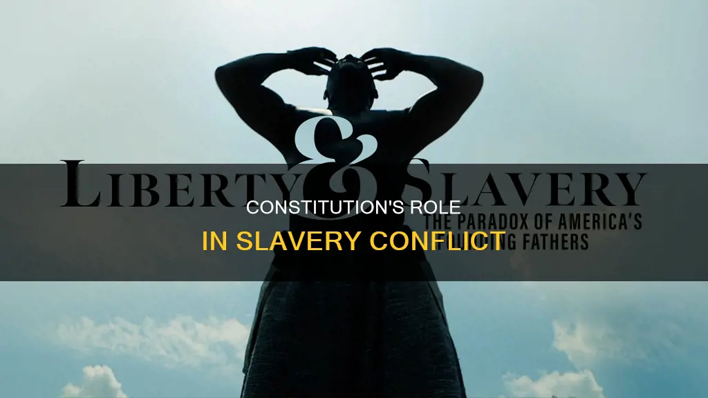 how did the constitution frame the conflict over slavery