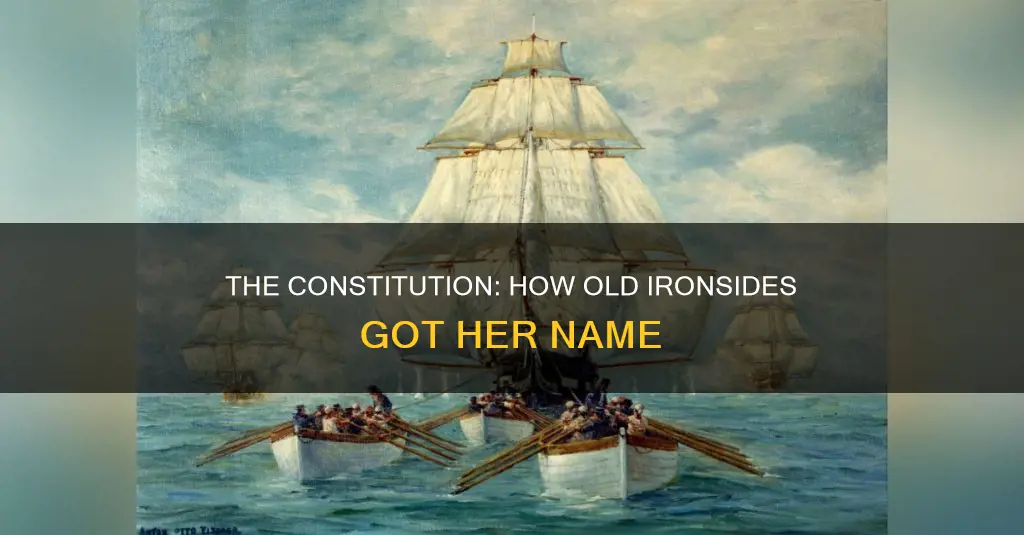 how did the constitution get the name old ironsides