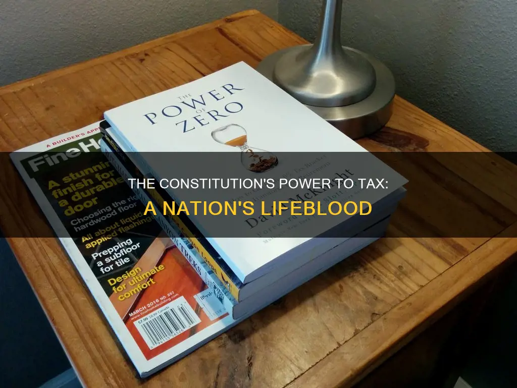 how did the constitution give the ability to tax