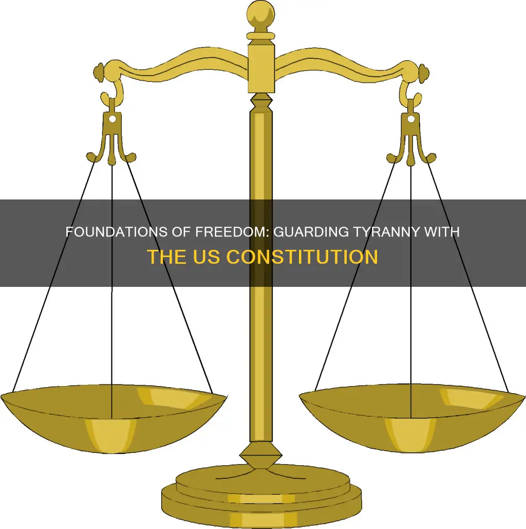 how did the constitution guard against tyranny dbq answer key