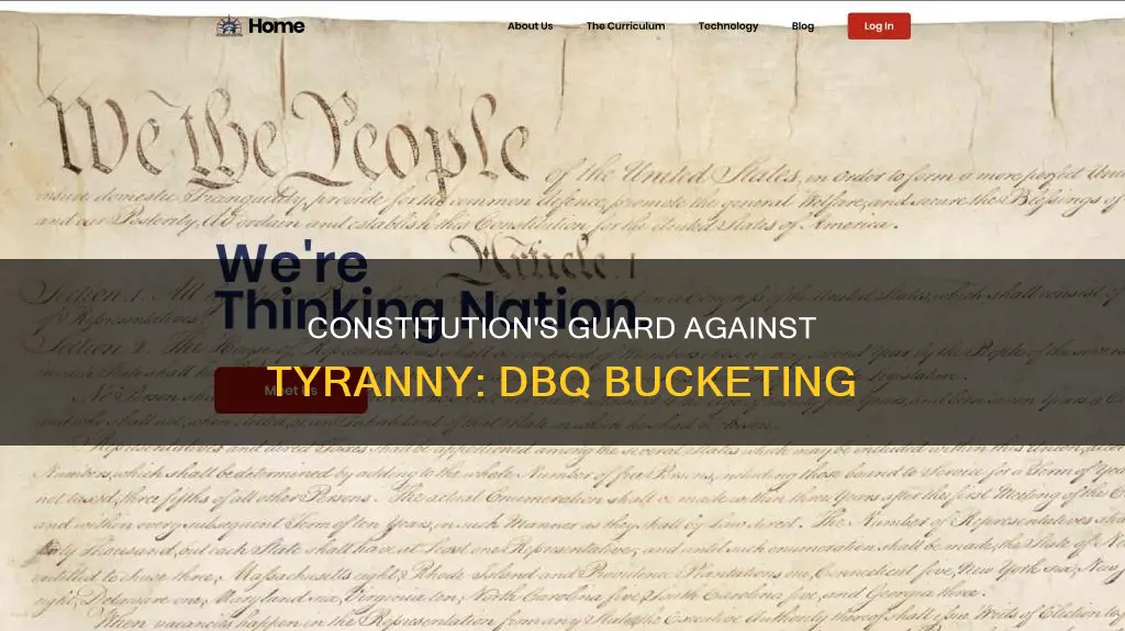 how did the constitution guard against tyranny dbq bucketing