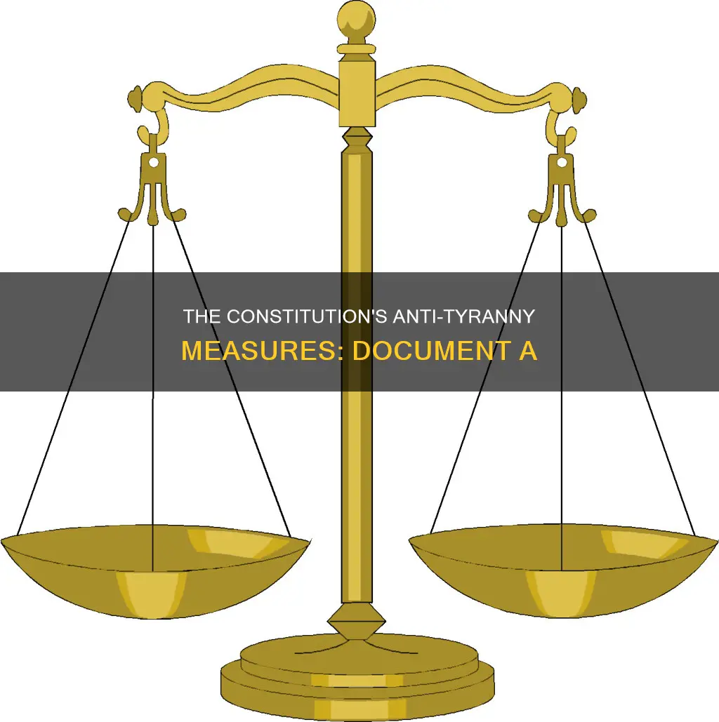 how did the constitution guard against tyranny document a