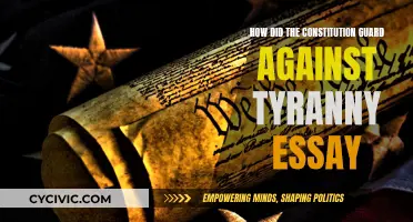 The Constitution's Guard Against Tyranny: A Historical Essay