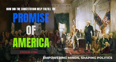 The Constitution: America's Promise Fulfilled