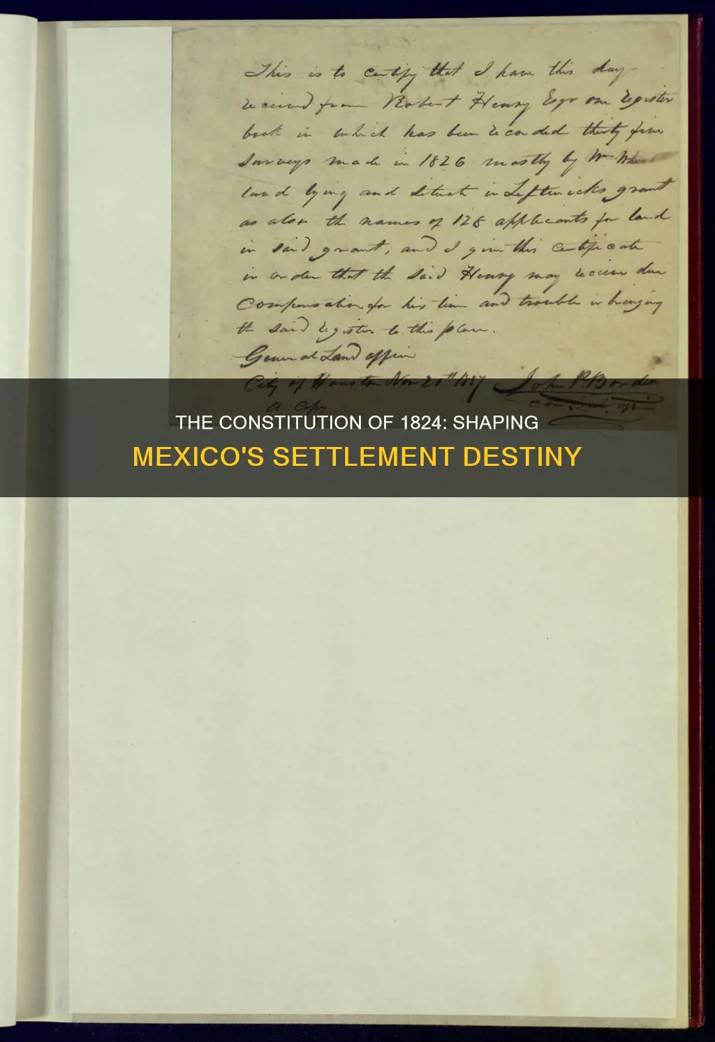 how did the constitution of 1824 affect settlement in mexico