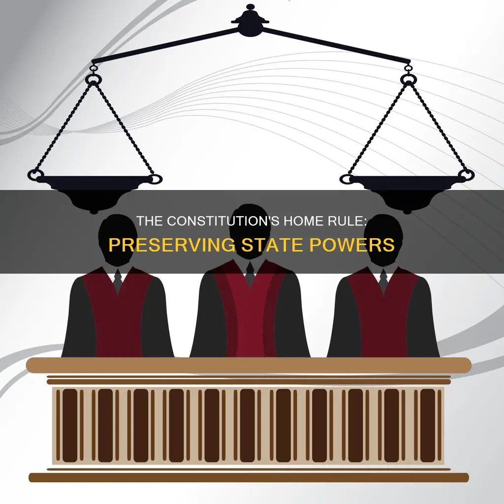 how did the constitution preserve home rule apush