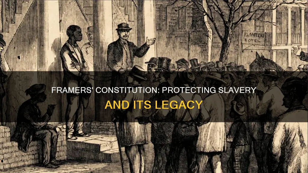 how did the framers protect slavery in the constitution