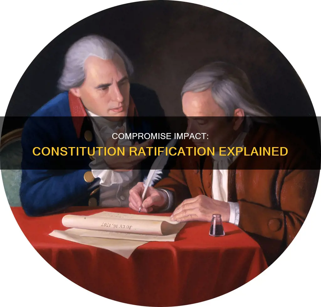 how did the great compromise help ratify the constitution
