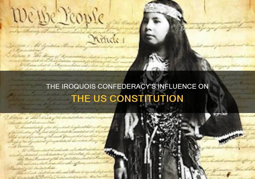 how did the iroquois confederacy impact the us constitution