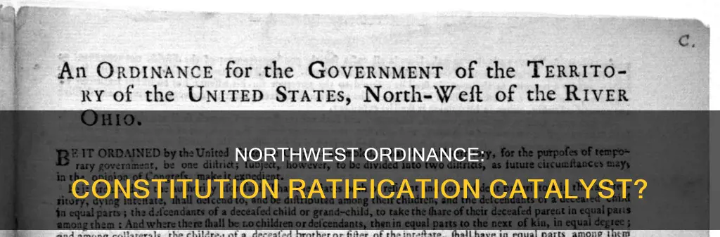 how did the northwest ordinance get the constitution ratified