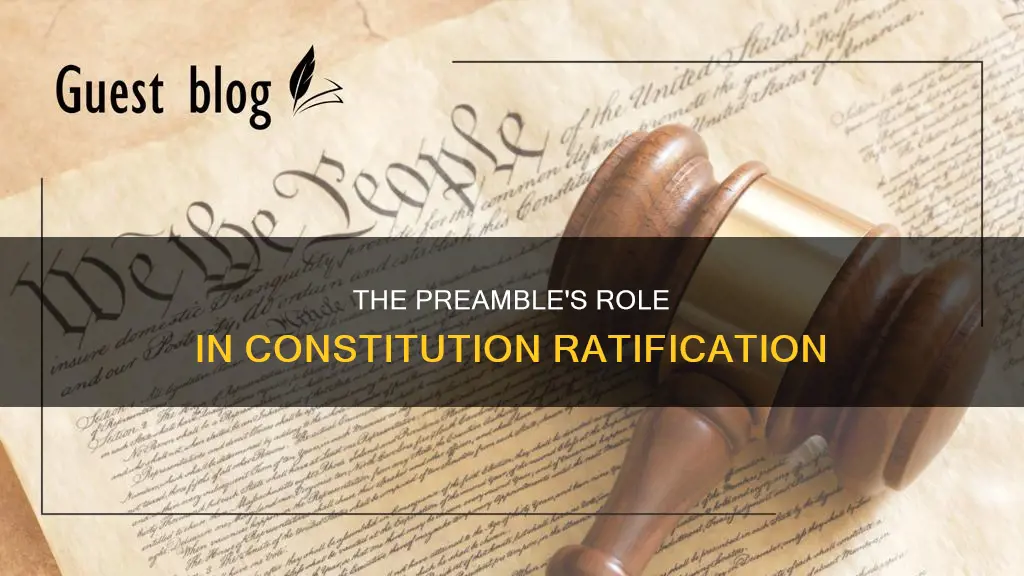 how did the preamble help ratify the constitution