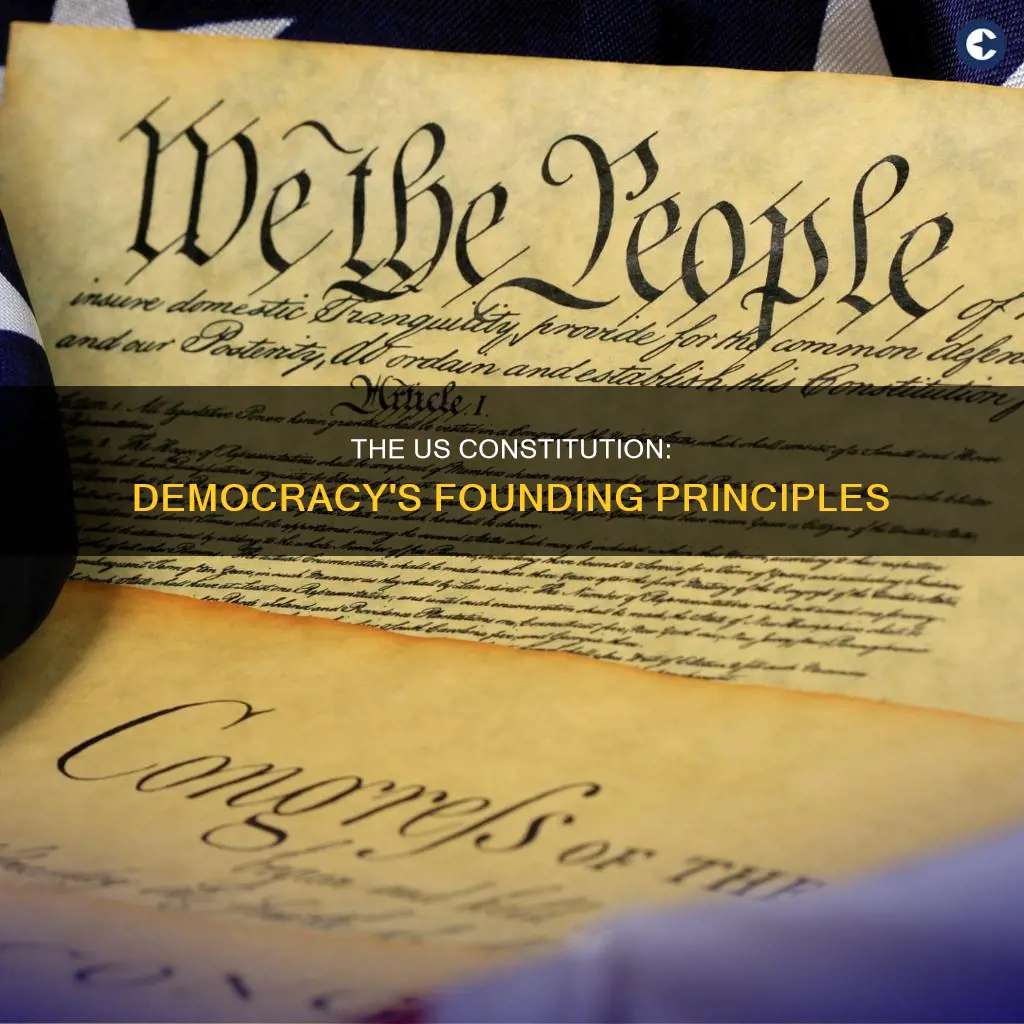 how did the us constitution reflect the principle of democracy