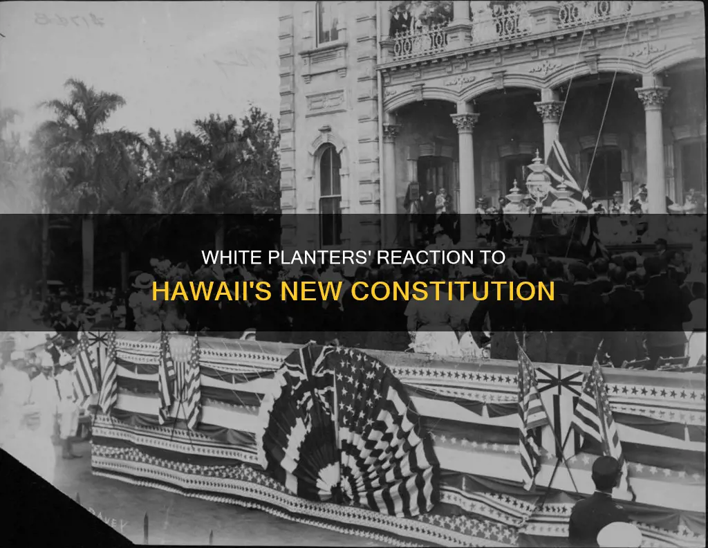 how did white planters respond to queen liliuokalani