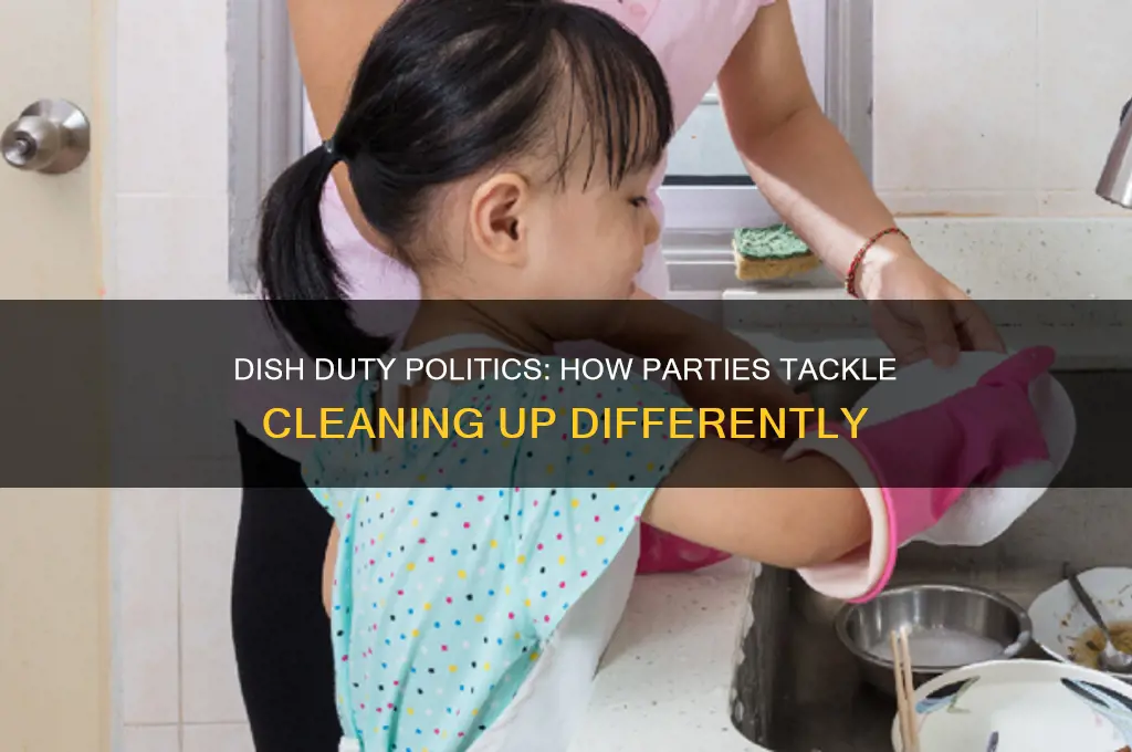 how different political parties do dishes