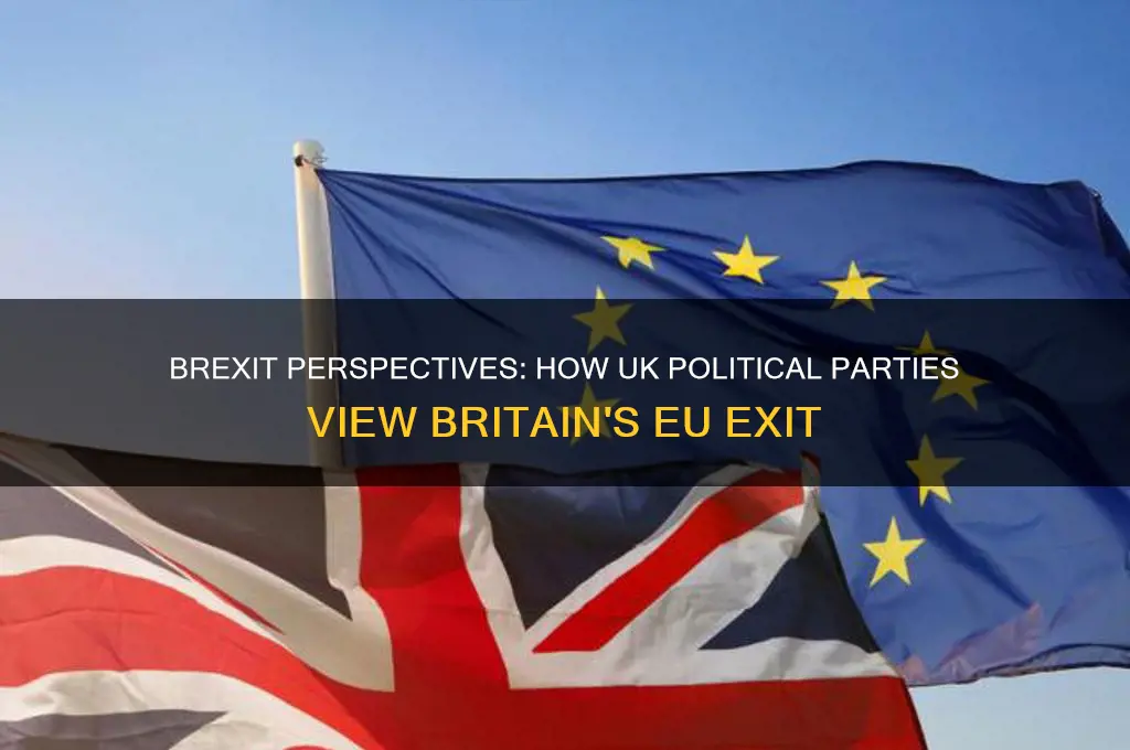 how do british political parties see brexit