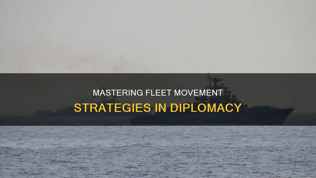 how do fleets move in diplomacy