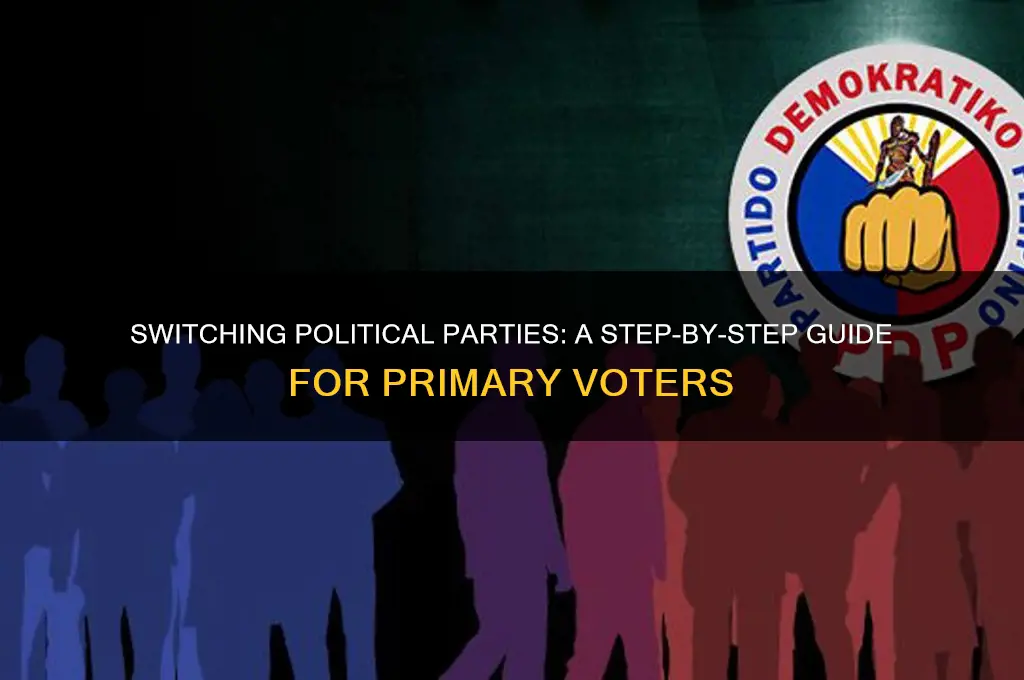 how do i change political parties before primaries