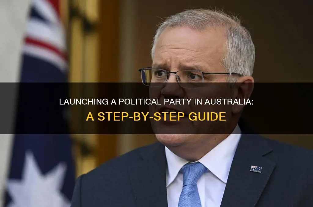 how do i start a political party in australia