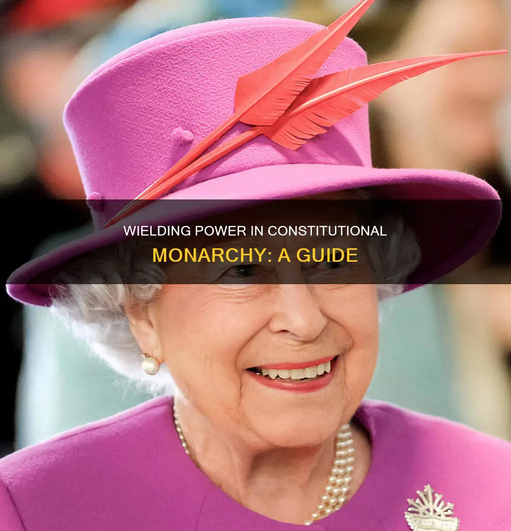how do oyu get pwoer in constitutional monarchy