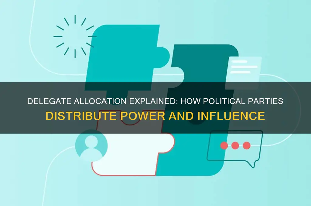 how do political parties allocate delegates