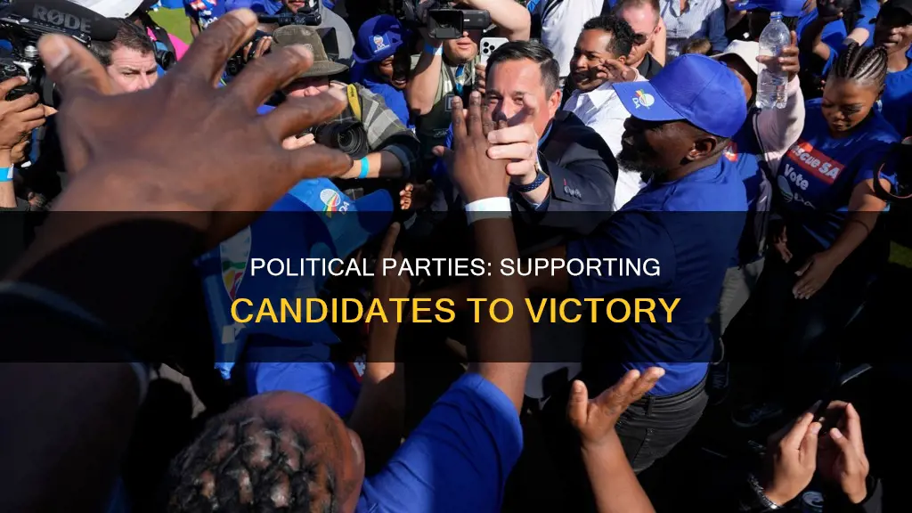 how do political parties support candidates