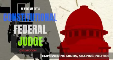 Becoming a Constitutional Federal Judge: The Ultimate Guide